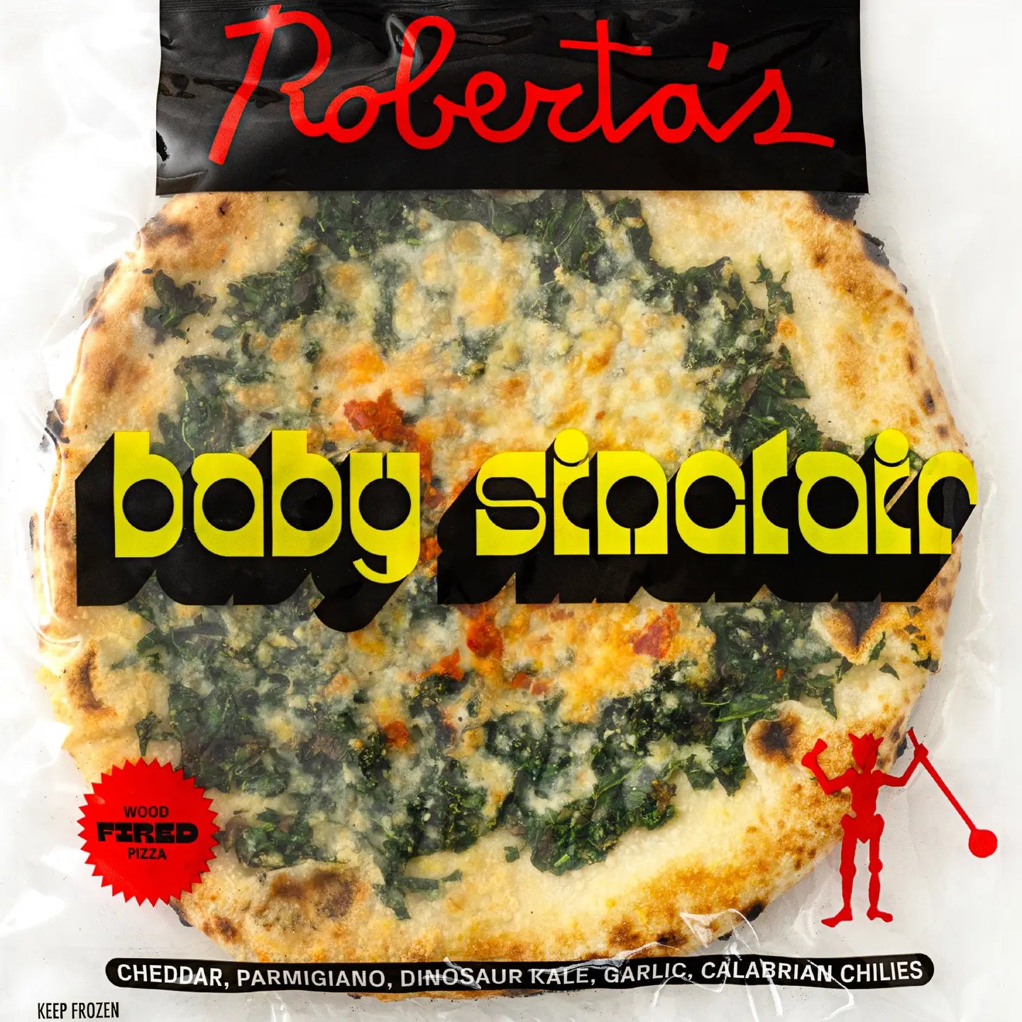 Roberta’s Pizza - Baby Sinclair