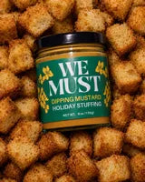 We Must Mustard-Holiday Stuffing