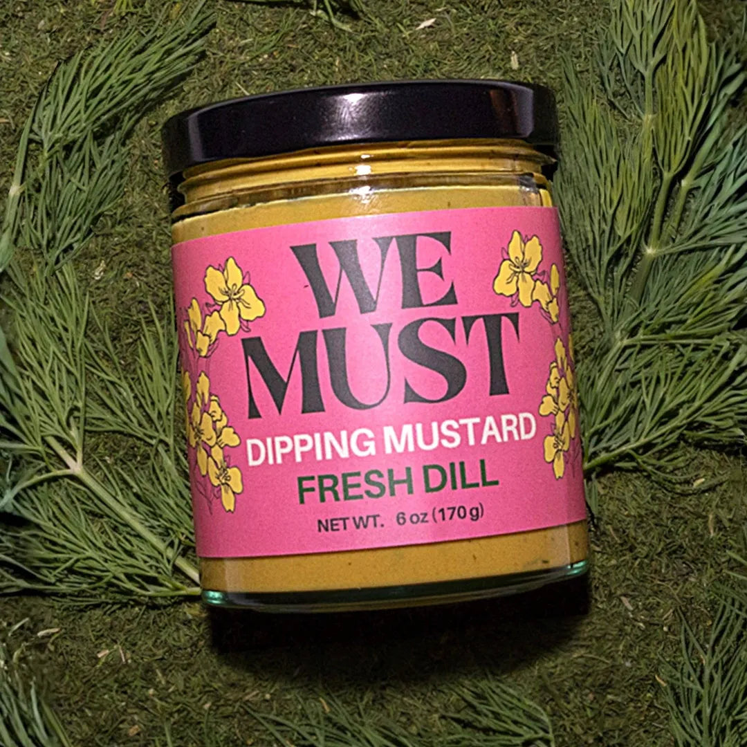 We Must Mustard-Fresh Dill